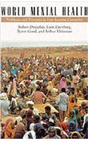 World Mental Health: Problems and Priorities in Low-income Countries