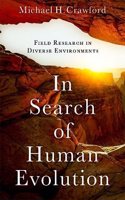 In Search of Human Evolution