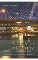 American Destiny: Narrative of a Nation, Volume 2