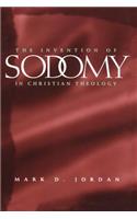 The Invention of Sodomy in Christian Theology