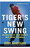 Tiger's New Swing: An Analysis of Tiger Woods's New Swing Technique