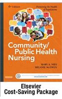 Community/Public Health Nursing Online for Nies and McEwen: Community/Public Health Nursing (Access Code and Textbook Package): Promoting the Health of Populations