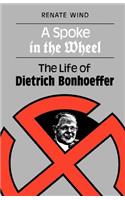 A Spoke in the Wheel