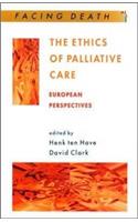 The Ethics of Palliative Care