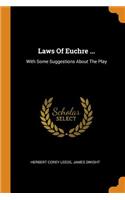 Laws of Euchre ...