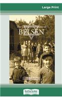 The Children's House of Belsen (16pt Large Print Edition)