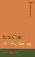 The Awakening (The Norton Library)