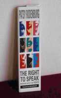 The Right to Speak: Working with the Voice (Performance Books)