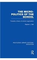Micro-Politics of the School
