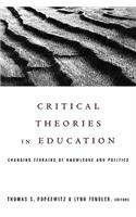 Critical Theories in Education