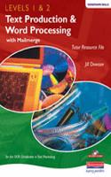 Heinemann Text Production & Word Processing Levels 1 & 2 Tutor Resource File: (Heinemann Skills - OCR Certificate in Text Processing)