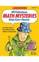 40 Fabulous Math Mysteries Kids Can't Resist