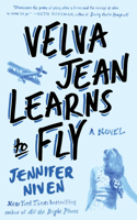 Velva Jean Learns to Fly: Book 2 in the Velva Jean series(Velva Jean Series)