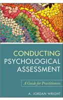 Conducting Psychological Assessment