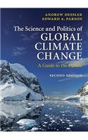 The Science and Politics of Global Climate Change