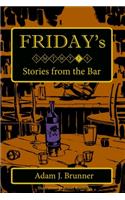 Friday's