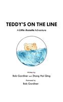 Teddy's on the Line
