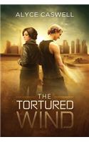 Tortured Wind