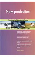 New production Complete Self-Assessment Guide