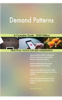 Demand Patterns A Complete Guide - 2020 Edition