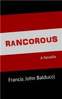 Rancorous