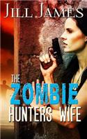 Zombie Hunter's Wife