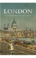 London: A Literary Anthology