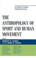 Anthropology of Sport and Human Movement