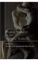 Human Sexuality in the Catholic Tradition