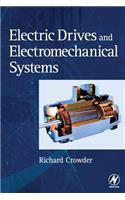 Electric Drives and Electromechanical Systems: Applications and Control