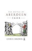 Battle for Aberdeen 1644