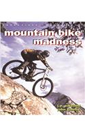 Mountain Bike Madness