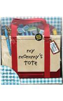 My Mommy's Tote