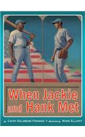 When Jackie and Hank Met