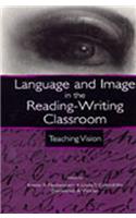 Language and Image in the Reading-Writing Classroom