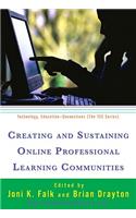 Creating and Sustaining Online Professional Learning Communities