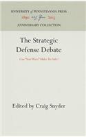 Strategic Defense Debate