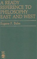 Ready Reference to Philosophy East and West