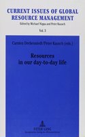 Resources in Our Day-To-Day Life