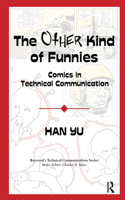 Other Kind of Funnies: Comics in Technical Communication