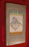 River Mist and Other Stories