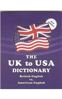 The UK to USA Dictionary