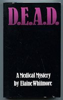 D.E.A.D.