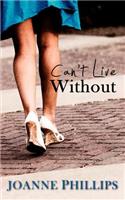 Can't Live Without