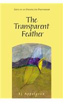 The Transparent Feather