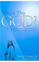 Who Is This God?