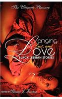Longing, Lust, and Love