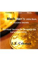 Black Man's Little Book of Success Secrets