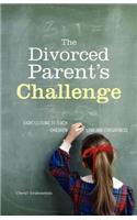 Divorced Parent's Challenge
