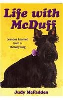 Life with McDuff: Lessons Learned from a Therapy Dog